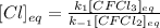 [Cl]_{eq}=\frac{k_1[CFCl_3]_{eq}}{k_{-1}[CFCl_2]_{eq}}