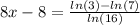 8x-8=\frac{ln(3)-ln(7)}{ln(16)}