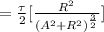 = \frac{\tau}{2} [\frac{R^2}{(A^2 + R^2 )^{\frac{3}{2} }} ]