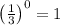 \left(\frac{1}{3}\right)^0=1