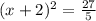 (x+2)^2=\frac{27}{5}