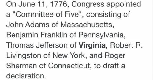 5. A declaration of independence from Great Britain was to be written by a Committee of a. Three b.