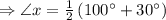 \Rightarrow \angle x=\frac{1}{2}\left(100^{\circ}+30^{\circ}\right)
