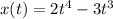 x(t)=2t^4-3t^3
