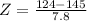 Z = \frac{124 - 145}{7.8}
