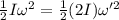 \frac{1}{2}I \omega^{2}=\frac{1}{2}(2I) \omega'^{2}