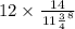 {12}\times\frac{{1}{4}}^11\frac{3}{4}^8