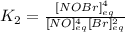 K_2=\frac{[NOBr]^4_{eq}}{[NO]^4_{eq}[Br]^2_{eq}}