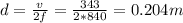 d=\frac{v}{2f}=\frac{343}{2*840}=0.204m