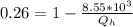 0.26 = 1 - \frac{8.55\ast 10^{3}}{Q_{h}}