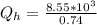 Q_h = \frac{8.55*10^3}{0.74}