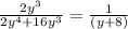 \frac{2y^{3}}{2y^{4}+16y^{3}}=\frac{1}{(y+8)}