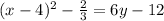 (x - 4)^{2} - \frac{2}{3} = 6y - 12