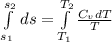 \int\limits^ {s_2 }_ {s_1 } \, ds = \int\limits^ { T_2}_ {T_1 } \frac{C_vdT}{T}