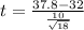 t = \frac{37.8 - 32}{\frac{10}{\sqrt{18}}}