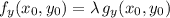 f_y(x_0,y_0) = \lambda \, g_y(x_0,y_0)