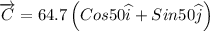 \overrightarrow{C} = 64.7\left ( Cos50\widehat{i}+Sin50\widehat{j} \right )