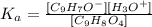 K_a=\frac{[C_9H_7O^-][H_3O^+]}{[C_9H_8O_4]}