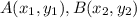 A(x_1,y_1),B(x_2,y_2)