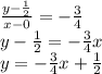 \frac{y - \frac{1}{2} }{x - 0} = -\frac{3}{4}  \\y - \frac{1}{2} = -\frac{3}{4}x\\y = -\frac{3}{4}x + \frac{1}{2}