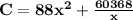 \mathbf{C = 88x^2 + \frac{60368}{x}}