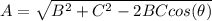 A=\sqrt{B^{2}+C^{2}-2BCcos(\theta)}