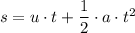 s = u \cdot t + \dfrac{1}{2} \cdot a\cdot t^2