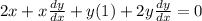2x + x \frac{dy}{dx} + y (1) + 2y\frac{dy}{dx} = 0