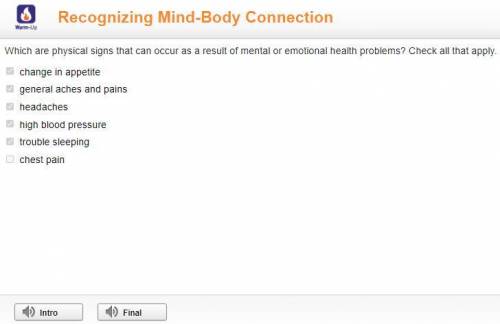 Which are physical signs that can occur as a result of mental or emotional health problems? Check al