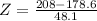Z = \frac{208 - 178.6}{48.1}