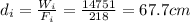 d_i=\frac{W_i}{F_i}=\frac{14751}{218}=67.7 cm