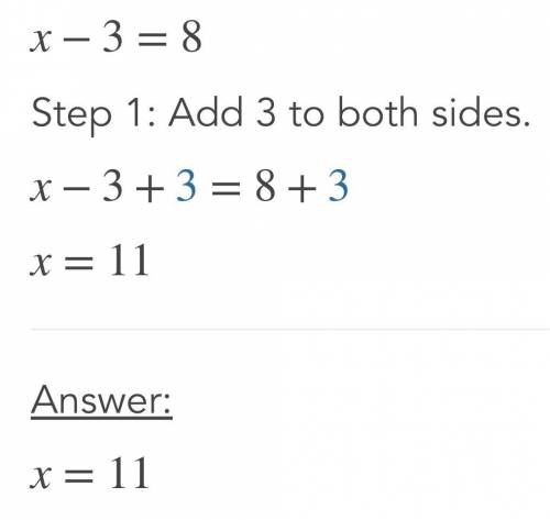 Solve x−3=8  x = Please help