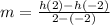 m = \frac{h(2)-h(-2)}{2 - (-2)}