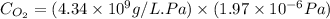C_{O_2}=(4.34\times 10^9g/L.Pa)\times (1.97\times 10^{-6}Pa)