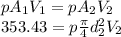 pA_{1} V_{1} =pA_{2} V_{2} \\353.43=p\frac{\pi }{4} d_{2}^{2}  V_{2}