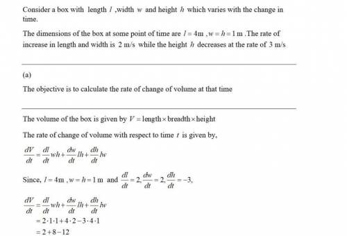 The length ℓ, width w, and height h of a box change with time. At a certain instant the dimensions a