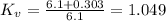K_{v} = \frac{6.1 +0.303}{6.1} = 1.049