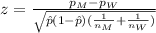 z=\frac{p_{M}-p_{W}}{\sqrt{\hat p (1-\hat p)(\frac{1}{n_{M}}+\frac{1}{n_{W}})}}