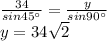 \frac{34}{sin45а} =\frac{y}{sin90а} \\y=34\sqrt{2}