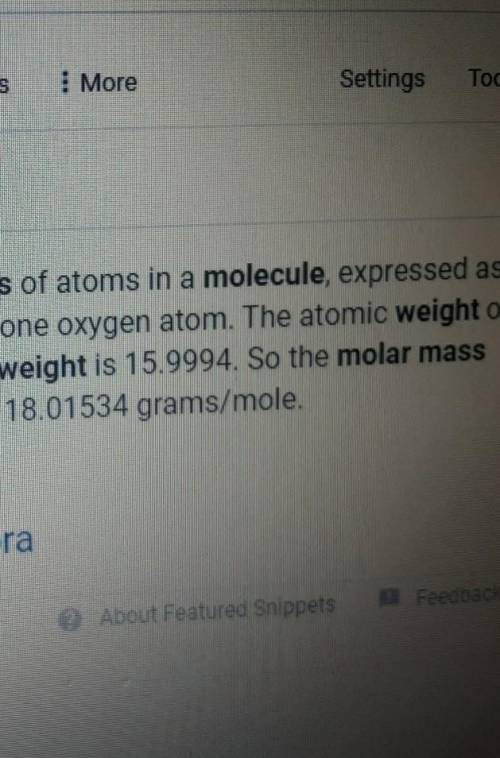 Determine the molecular weight of H2O. 189 18.0 g 18.019 18.016 9