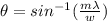\theta=sin^{-1}(\frac {m\lambda}{w})