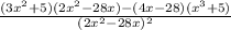 \frac{(3x^2+5)(2x^2-28x)-(4x-28)(x^3+5)}{(2x^2-28x)^2}