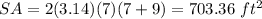 SA=2(3.14)(7)(7+9)=703.36\ ft^2