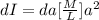 dI = da [\frac{M}{L} ] a^2