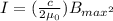 I = (\frac{c}{2 \mu_0 })B_{max^2}