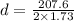 d = \frac{207.6}{2 \times 1.73}