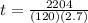 t= \frac{2204}{(120)(2.7)}