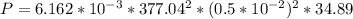 P = 6.162*10^{-3}* 377.04^2 * (0.5*10^{-2})^2 * 34.89