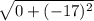 \sqrt{0 + (-17)^{2}}