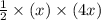 \frac{1}{2}\times (x)\times (4x)